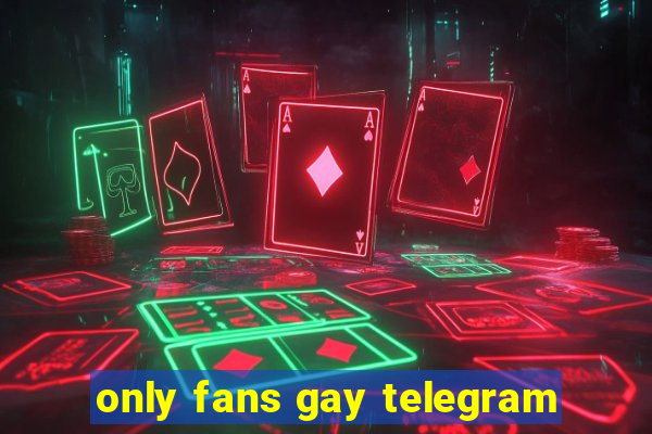 only fans gay telegram